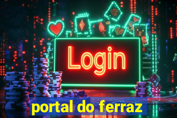 portal do ferraz